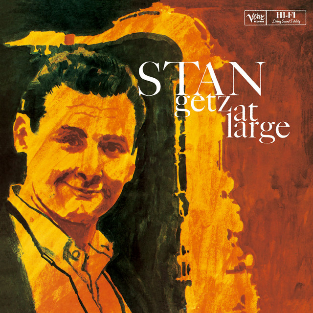کاور آهنگ In Your Own Sweet Way - Live In Kildevælds Church, Copenhagen, Denmark / 1960 از Stan Getz
