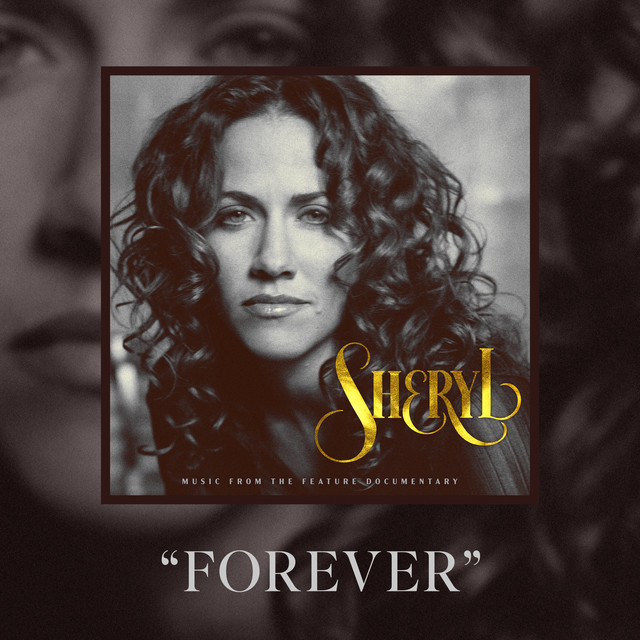 کاور آهنگ Forever از Sheryl Crow