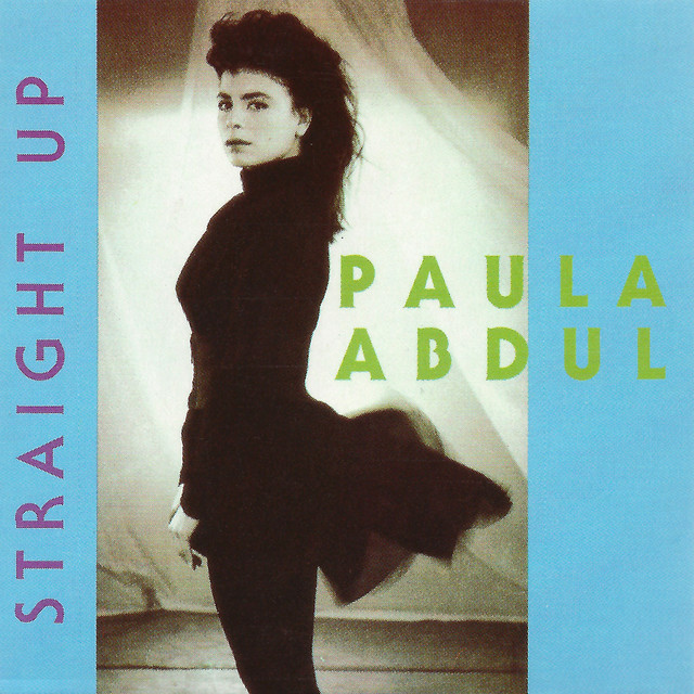 کاور آهنگ Straight Up - House Mix از Paula Abdul