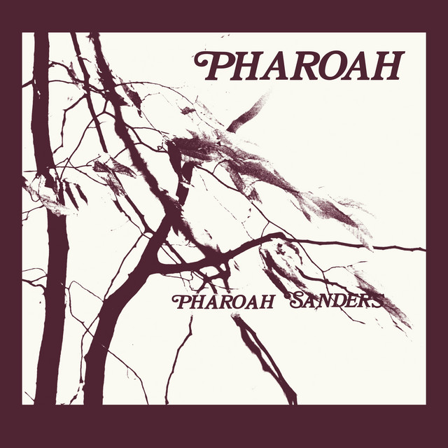 کاور آهنگ Love Will Find A Way از Pharoah Sanders