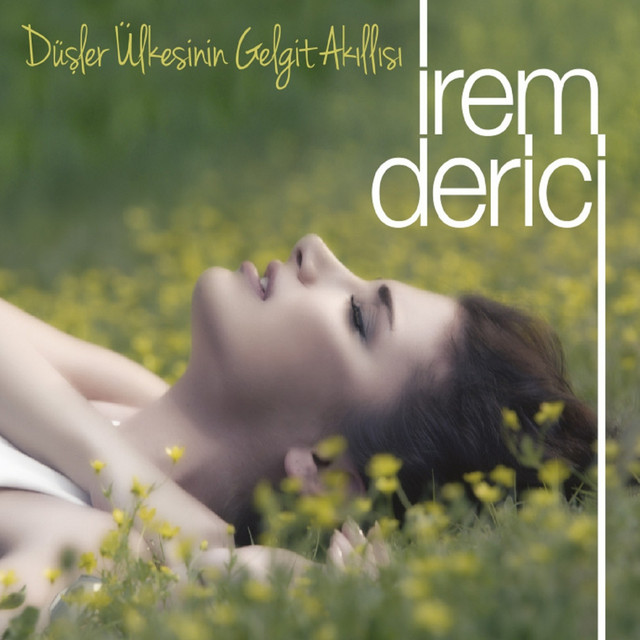 کاور آهنگ Dusler Ulkesinin Gelgit Akillisi از Irem Derici