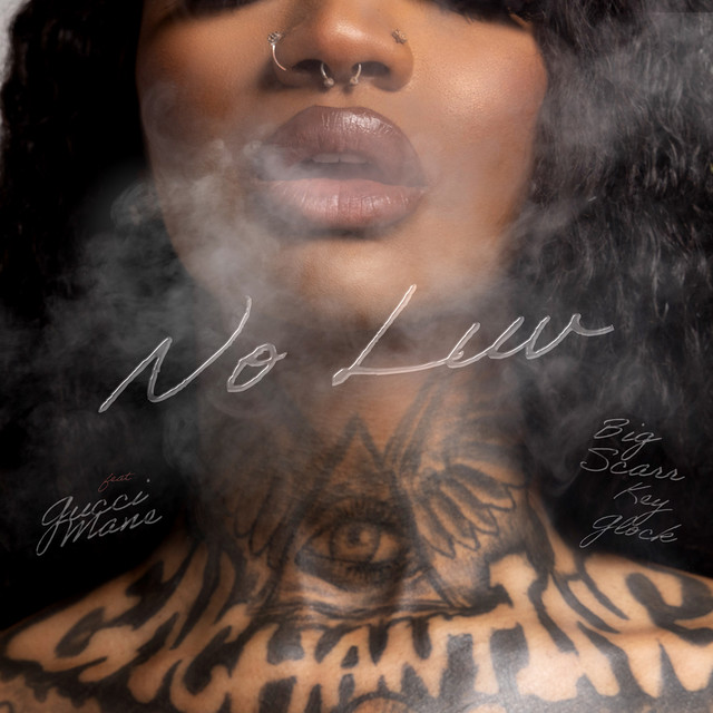 کاور آهنگ No Luv (feat. Big Scarr, Key Glock) از Gucci Mane, Key Glock, Enchanting
