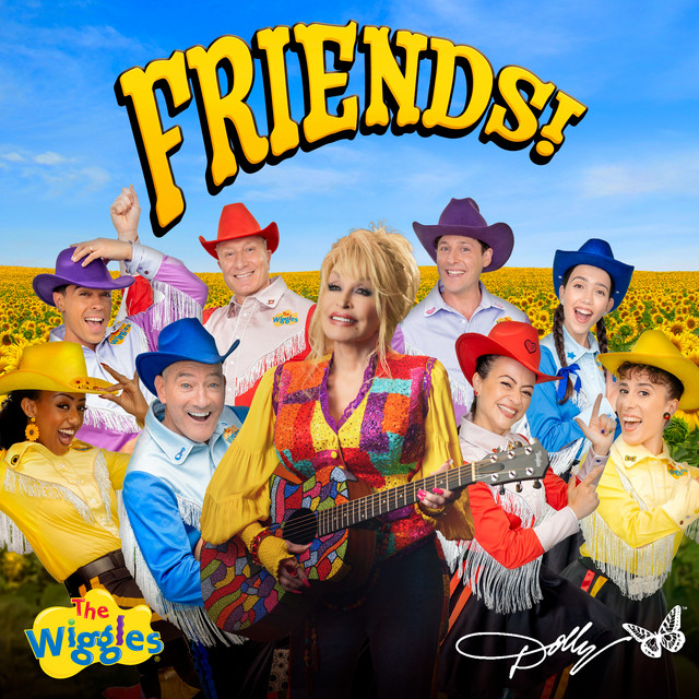 کاور آهنگ Friends! از Dolly Parton, The Wiggles