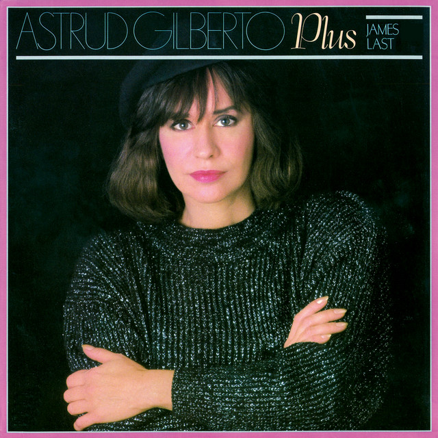کاور آهنگ Champagne And Caviar از Astrud Gilberto, James Last