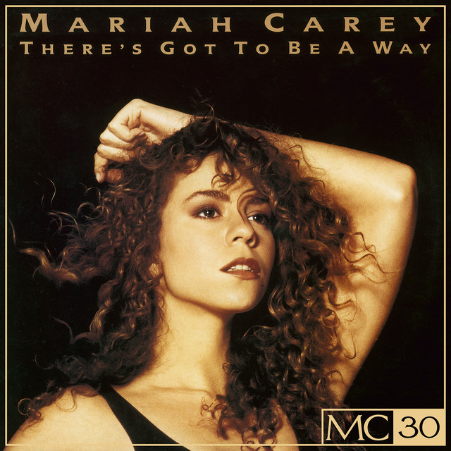 کاور آهنگ There's Got To Be a Way - 7" Remix از Mariah Carey