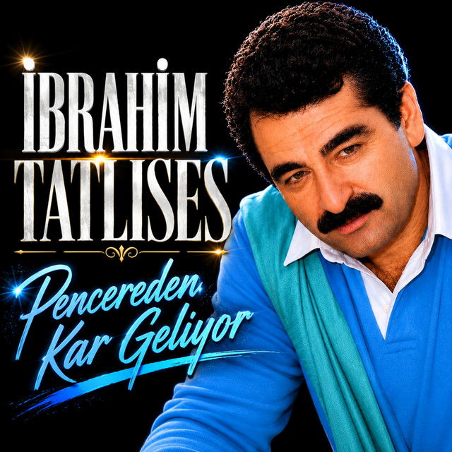 کاور آهنگ Pencereden Kar Geliyor از Ibrahim Tatlises