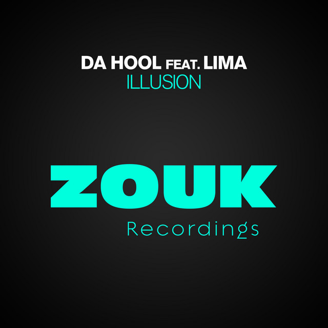 کاور آهنگ Illusion - Mischa Daniels Radio Edit از Da Hool, Lima, Mischa Daniels