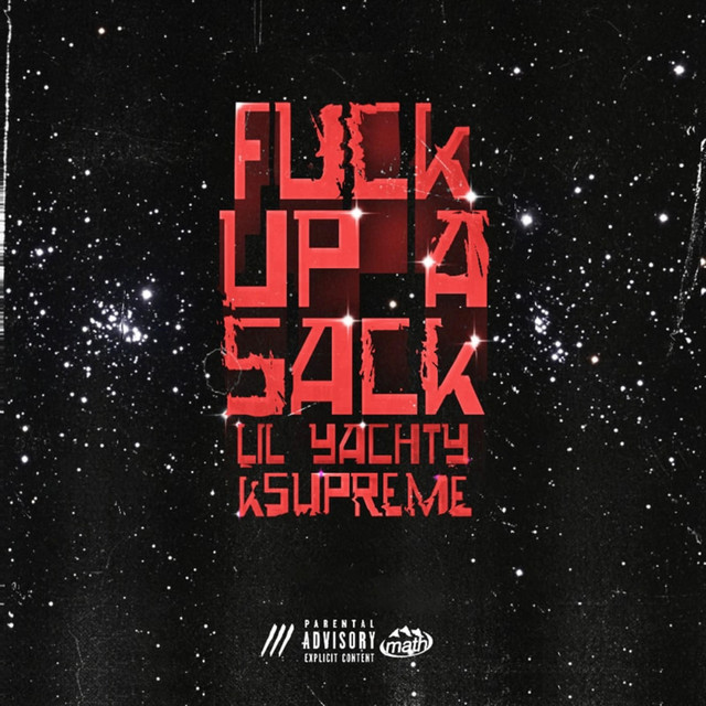 کاور آهنگ F#%k Up a Sack از Lil Yachty
