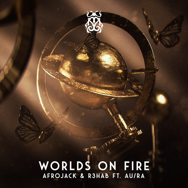 کاور آهنگ Worlds On Fire (with R3HAB & Au/Ra) از R3HAB, AFROJACK, Au/Ra