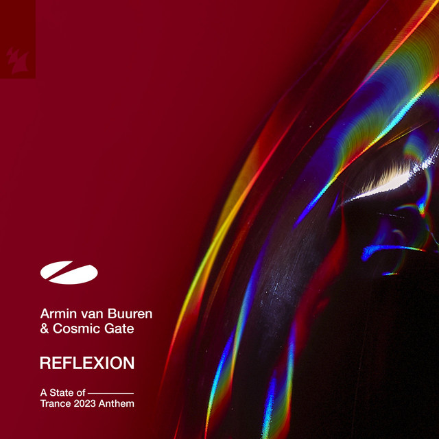 کاور آهنگ Reflexion (ASOT 2023 Anthem) از Armin van Buuren, Cosmic Gate