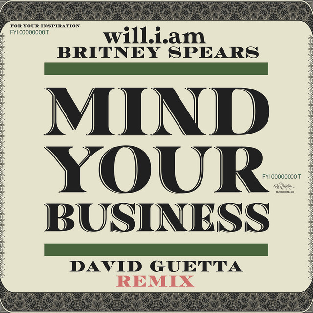 کاور آهنگ MIND YOUR BUSINESS - David Guetta Remix از David Guetta, will.i.am, Britney Spears