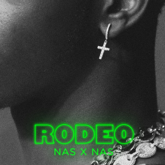 کاور آهنگ Rodeo - feat. Nas از Lil Nas X, Nas