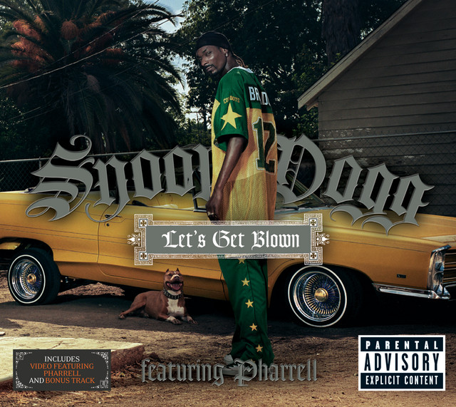 کاور آهنگ Let's Get Blown از Snoop Dogg