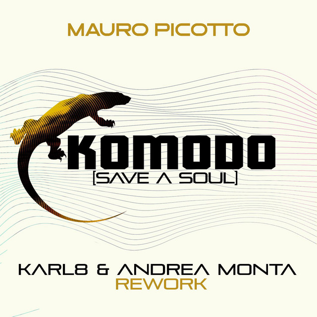 کاور آهنگ Komodo (Karl8 & Andrea Monta Rework Extended) از Mauro Picotto, Karl8 & Andrea Monta