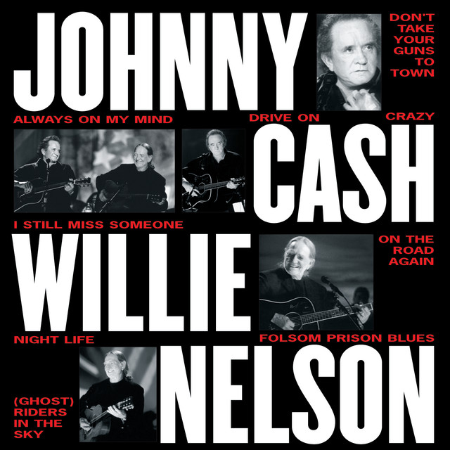 کاور آهنگ Folsom Prison Blues - Live از Willie Nelson, Johnny Cash