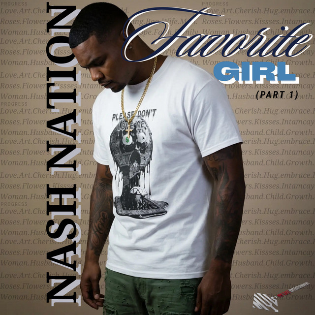 کاور آهنگ FAVORITE GIRL, Pt. 1 از Nash Nation