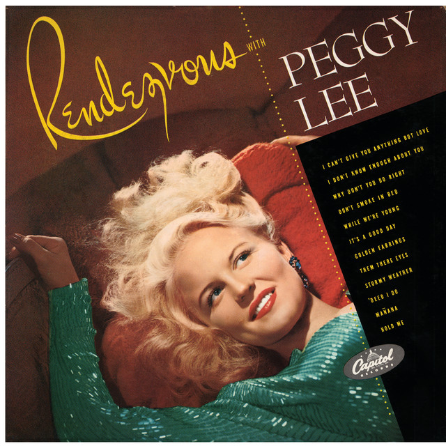 کاور آهنگ Manana (Is Soon Enough For Me) - Remastered 1998 از Peggy Lee