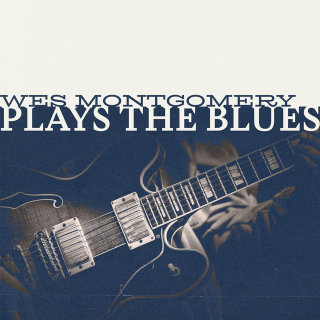 کاور آهنگ Missile Blues - Take 6 از Wes Montgomery