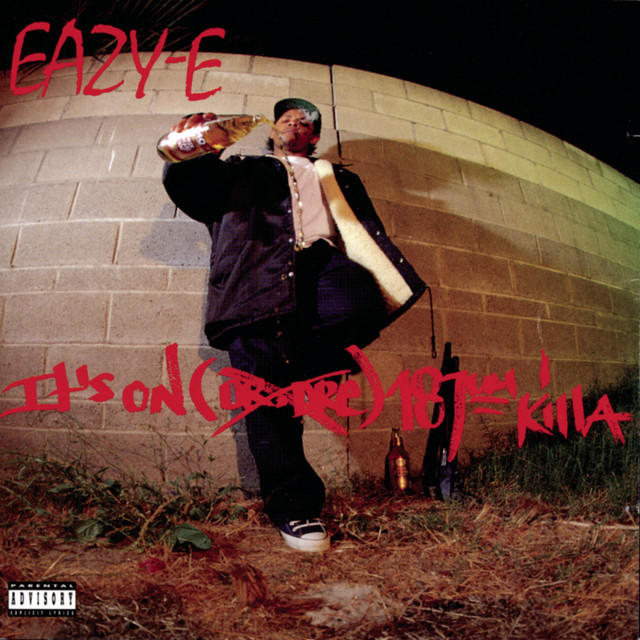 کاور آهنگ Real Muthaphuckkin G's از Eazy-E