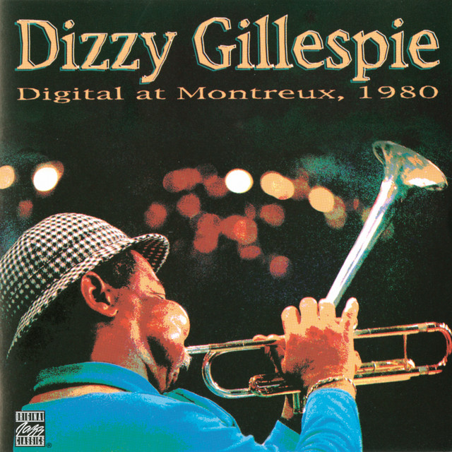 کاور آهنگ I'm Sitting On Top Of This World - Live از Dizzy Gillespie