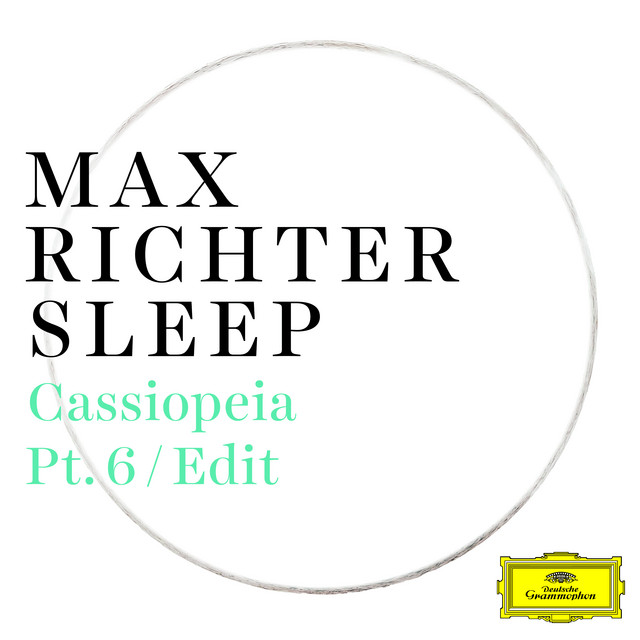 کاور آهنگ Cassiopeia - Pt. 6 / Edit از Max Richter