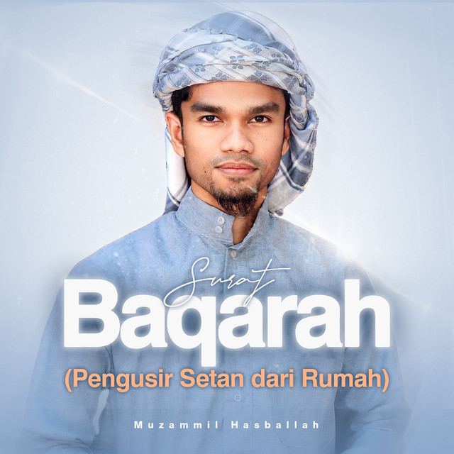 کاور آهنگ Surat Al-Baqarah 1–141 (Juz 1) از Muzammil Hasballah