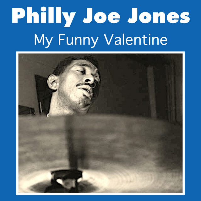 کاور آهنگ My Funny Valentine از Philly Joe Jones