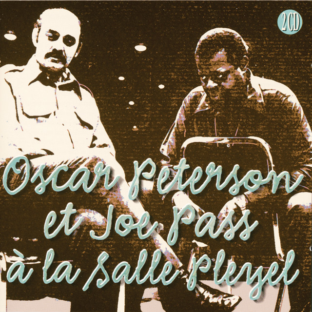 کاور آهنگ Everything I Love - Live از Oscar Peterson, Joe Pass