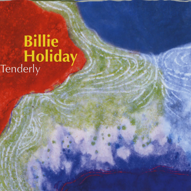 کاور آهنگ Tenderly (2003 - Remaster) از Billie Holiday