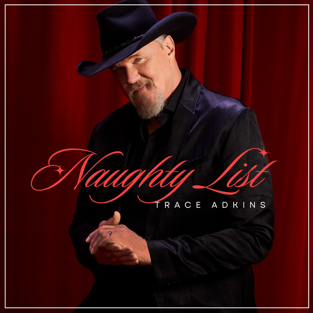 کاور آهنگ Naughty List از Trace Adkins