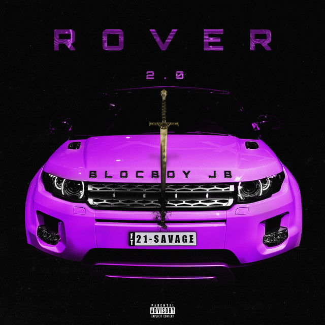 کاور آهنگ Rover 2.0 (feat. 21 Savage) از 21 Savage, BlocBoy JB