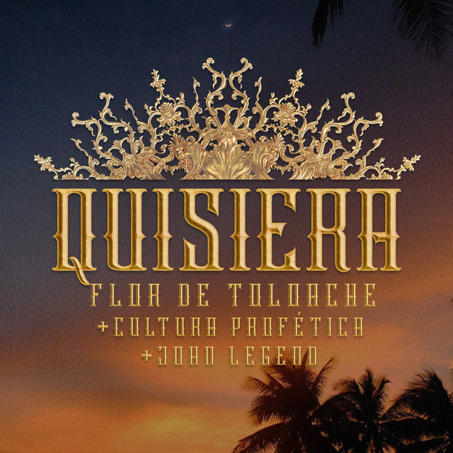 کاور آهنگ Quisiera از John Legend, Flor de Toloache