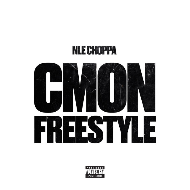 کاور آهنگ CMON FREESTYLE از NLE Choppa