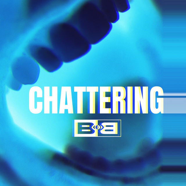 کاور آهنگ Chattering از B.o.B