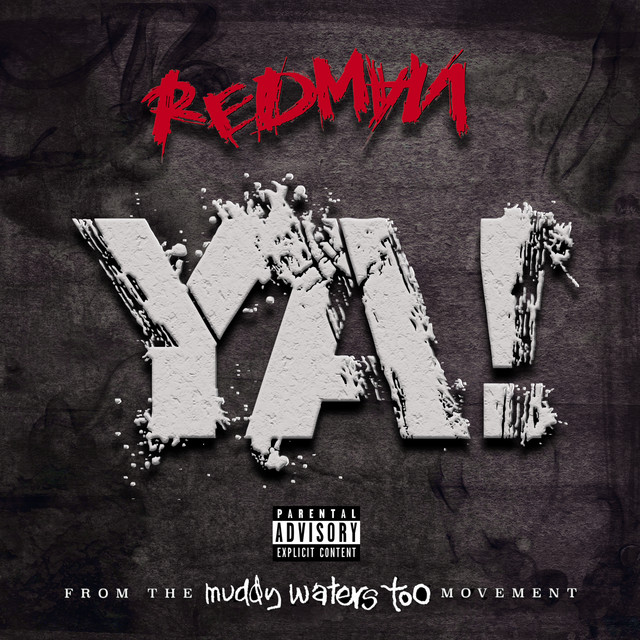 کاور آهنگ YA! از Redman