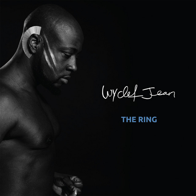 کاور آهنگ The Ring از Wyclef Jean