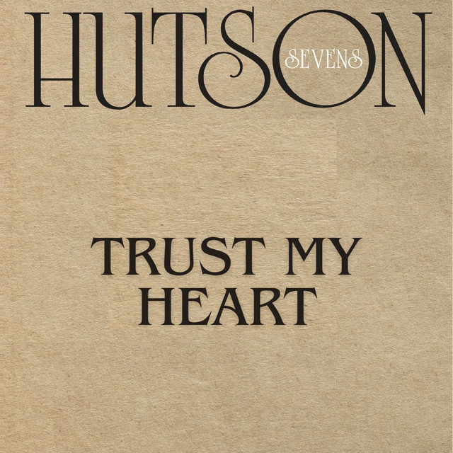کاور آهنگ Trust My Heart از Leroy Hutson