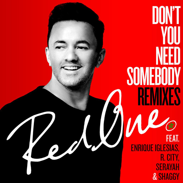کاور آهنگ Don't You Need Somebody (feat. Enrique Iglesias, R. City, Serayah & Shaggy) - Tropixx Island House Remix از Shaggy, RedOne, Enrique Iglesias, R. City, Serayah, Tropixx