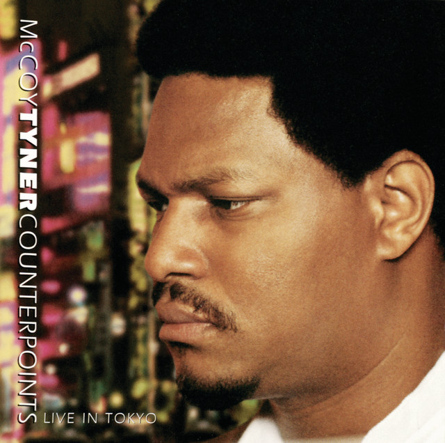 کاور آهنگ Sama Layuca - live in Tokyo از McCoy Tyner