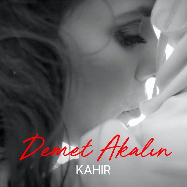 کاور آهنگ Kahir از Demet Akalin
