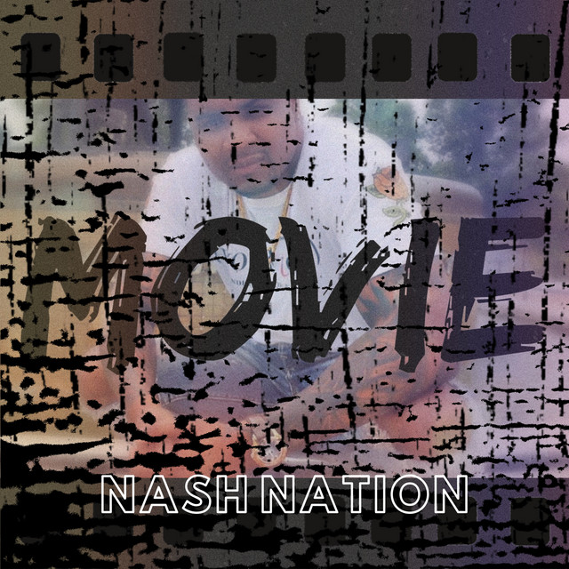 کاور آهنگ MOVIE از Nash Nation