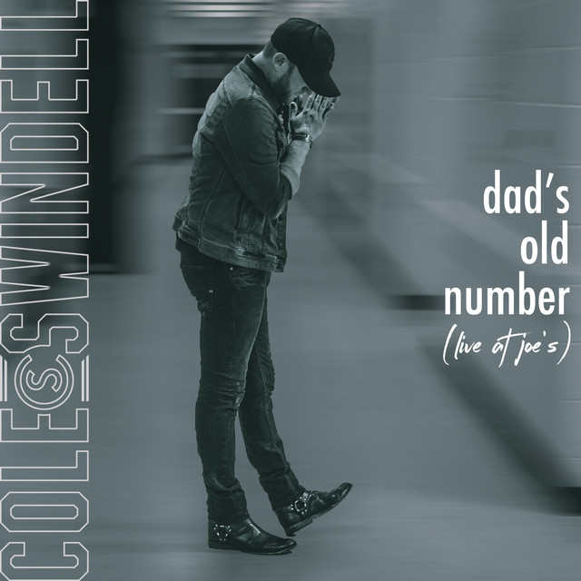 کاور آهنگ Dad's Old Number - Live at Joe's از Cole Swindell