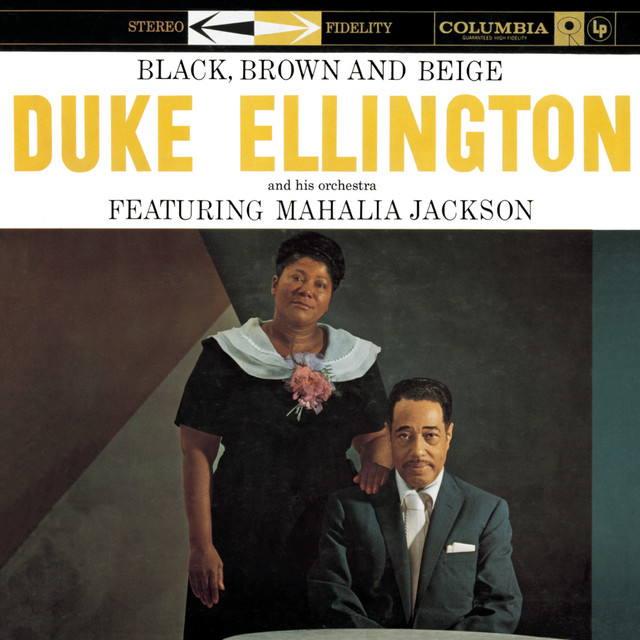کاور آهنگ Part II (with Mahalia Jackson) از Duke Ellington