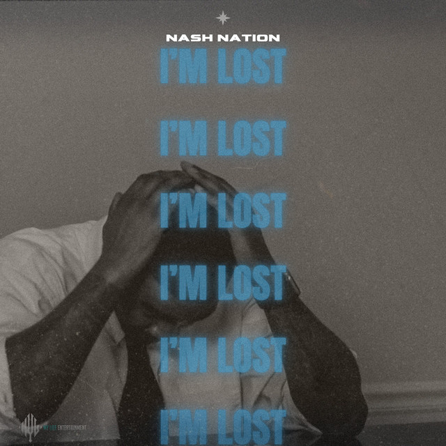 کاور آهنگ I'M LOST از Nash Nation
