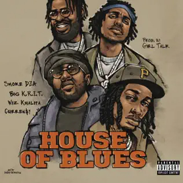 کاور آهنگ House of Blues از Wiz Khalifa, Big K.R.I.T., Curren$y, Smoke DZA, Girl Talk
