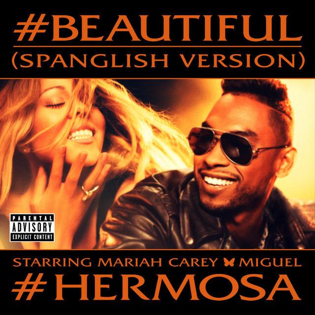 کاور آهنگ #Beautiful - #Hermosa – Spanglish Version از Miguel, Mariah Carey