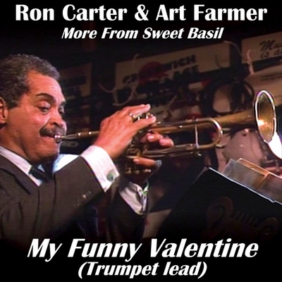 کاور آهنگ My Funny Valentine - Bass Interlude از Art Farmer, Ron Carter, Billy Higgins