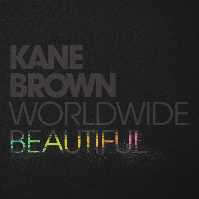 کاور آهنگ Worldwide Beautiful از Kane Brown