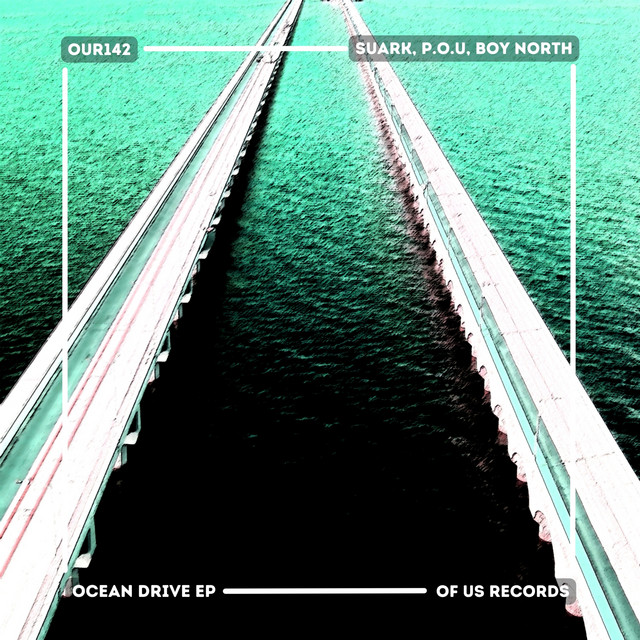 کاور آهنگ Ocean Drive - P.O.U x Boy North x Suark Club Mix از P.O.U
