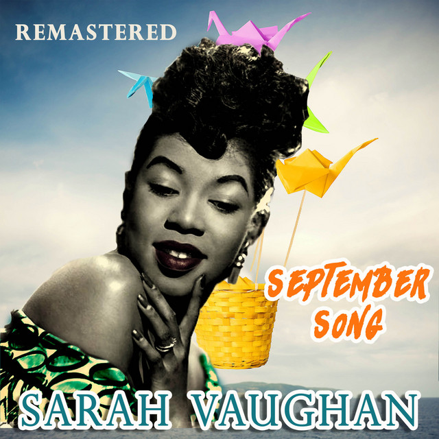 کاور آهنگ Come Rain or Come Shine - Remastered از Sarah Vaughan